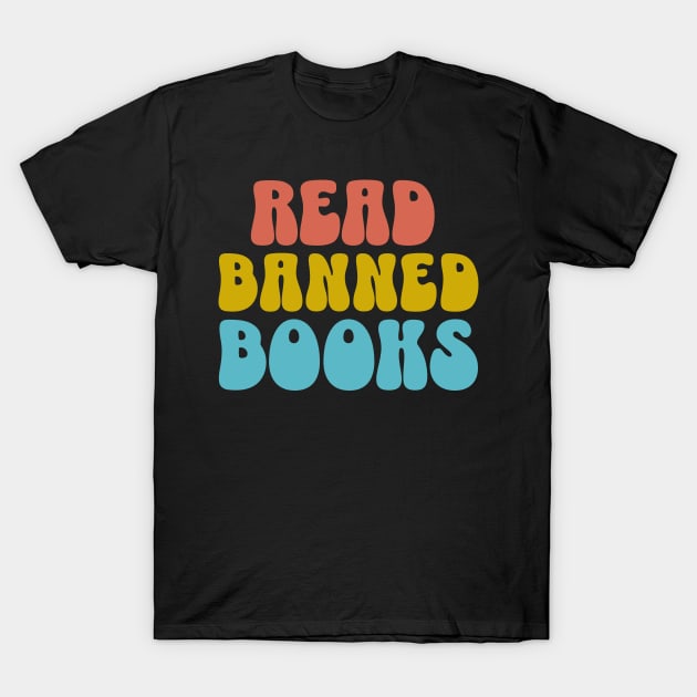 Read Banned Books LGBTQ Pride Anti Racism T-Shirt by PUFFYP